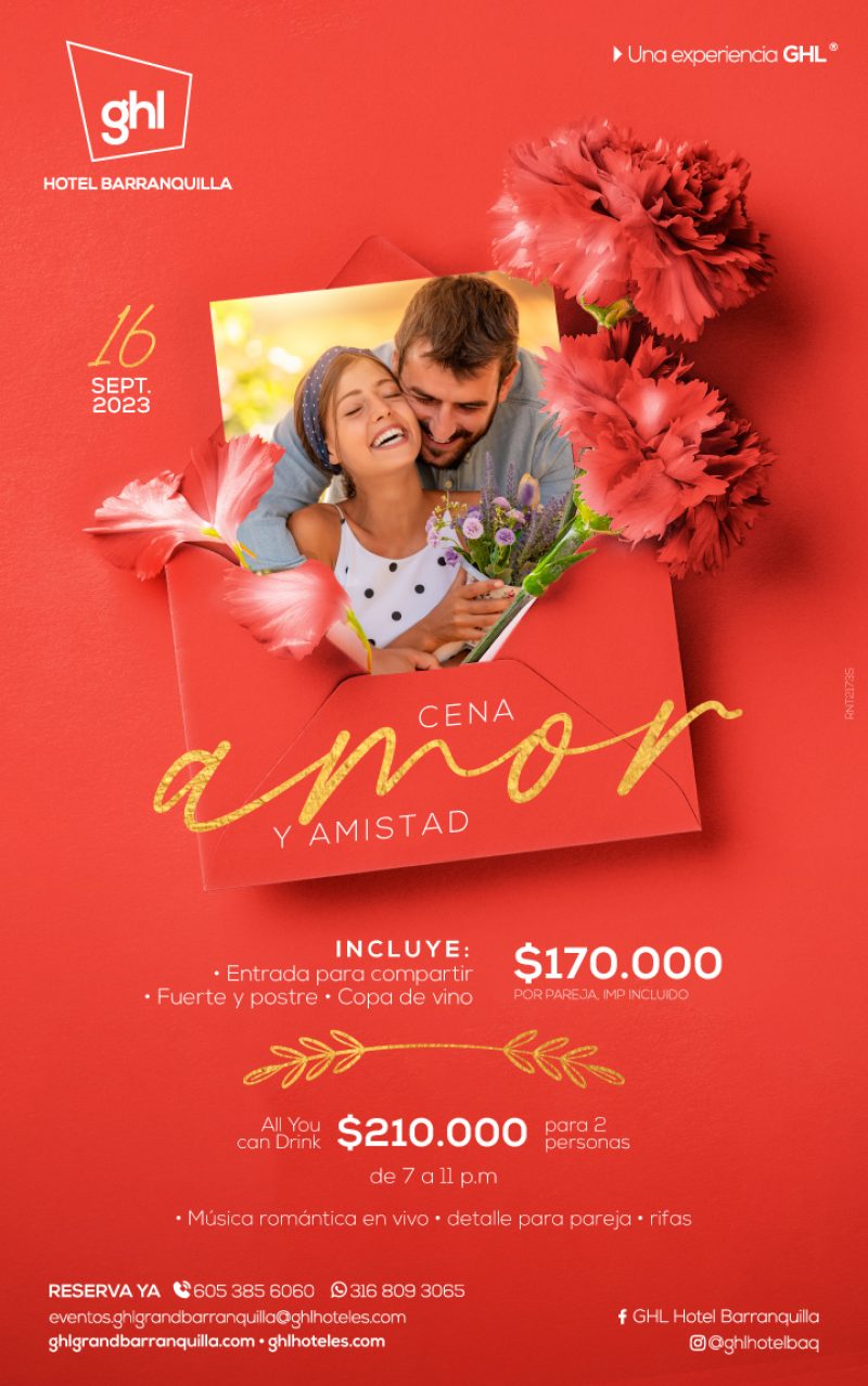 GHL Barranquilla – Amor y amistad