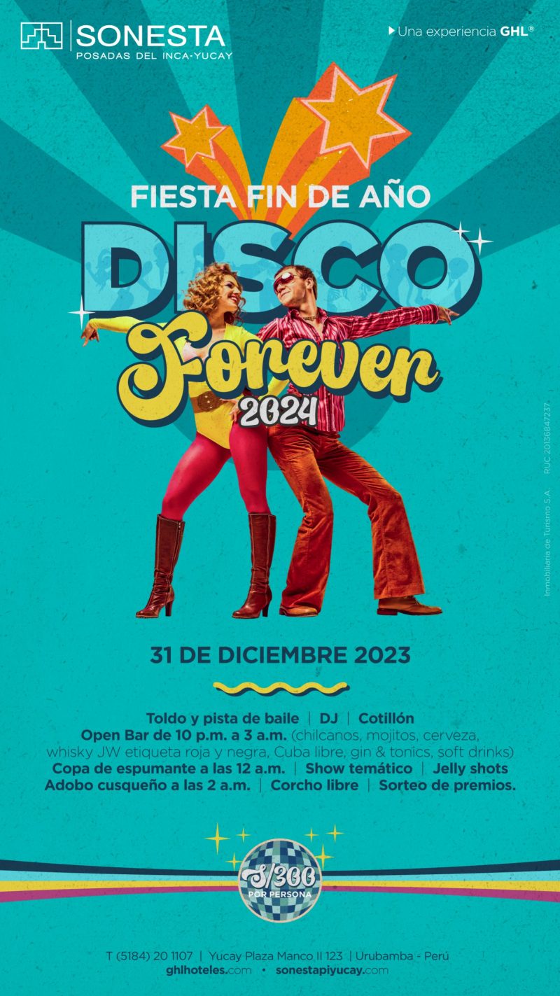 Sonesta Yucay – Fiesta Disco